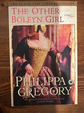 The Other Boleyn Girl by Philippa Gregory